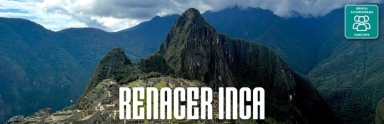 Grupal Renacer Inca - Marta Jarque Viajes